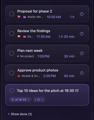 Quick add: “Report tomorrow at 9 30 min !!” with chips for tomorrow, at 9, 30 min and priority