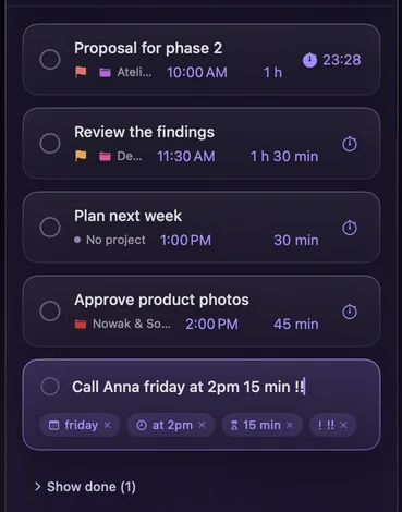 Quick add: “Call Anna friday at 2pm 15 min !!” with chips for Friday, at 2pm, 15 min and priority